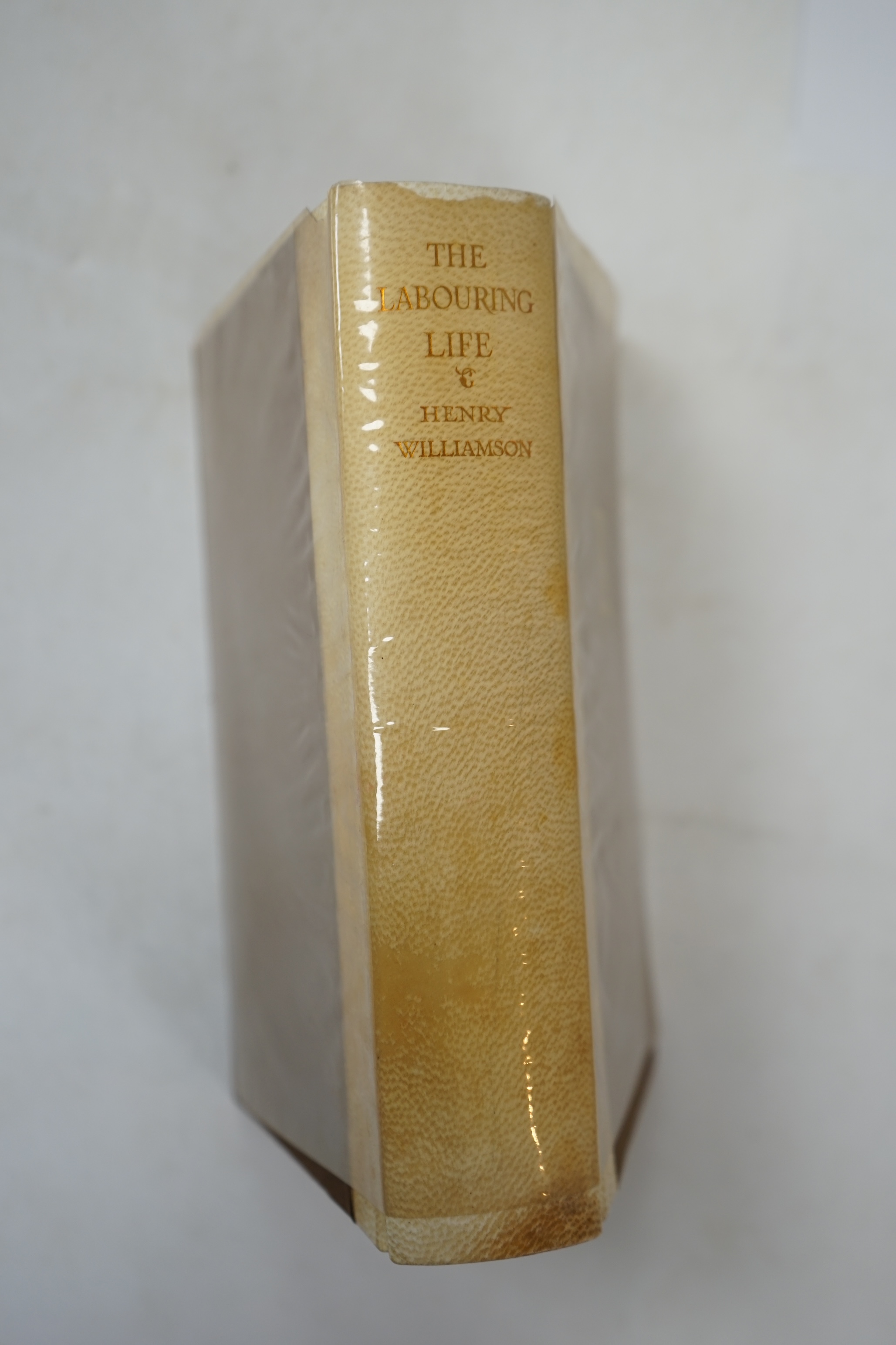 Williamson, Henry - The Labouring Life, Limited Edition (of 122 numbered copies, signed by the author). frontis., pictorial and outline coloured map on e/ps.; original vellum backed gilt cloth, gilt lettered spine and wi